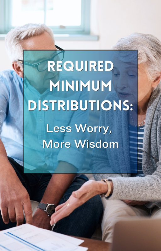 Navigating Required Minimum Distributions